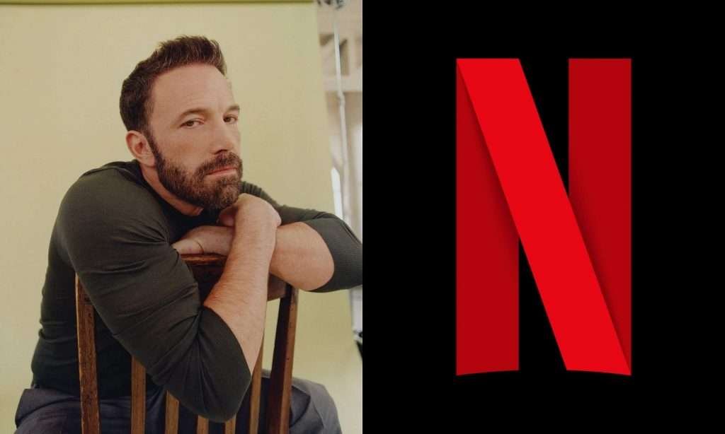 Ben Affleck critica Netflix